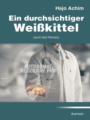 cover image of Ein durchsichtiger Weißkittel